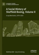 Social History of Sheffield Boxing, Volume II
