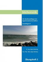 Mathematik UEbungsheft II