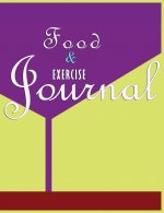 Food and Exercise Journal for Healthy Living - Food Journal for Weight Lose and Health - 90 Day Meal and Activity Tracker - Activity Journal with Dail