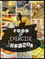 Food and Exercise Journal for Healthy Living - Food Journal for Weight Lose and Health - 90 Day Meal and Activity Tracker - Activity Journal with Dail