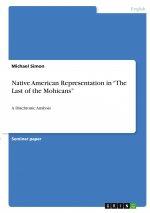 Native American Representation in ?The Last of the Mohicans?
