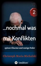 ? nochmal was  mit Konflikten - 2
