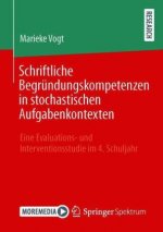 Schriftliche Begrundungskompetenzen in Stochastischen Aufgabenkontexten