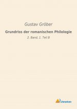 Grundriss der romanischen Philologie