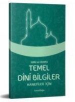 Hanefiler Icin - Soru Cevapli Temel Dini Bilgiler