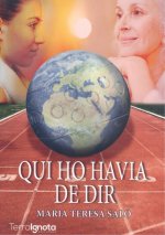 Qui ho havia de dir