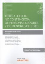 TUTELA JUDICIAL NO CONTENCIOSA PERSONAS MAYORES Y MENORES E