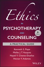 Ethics in Psychotherapy and Counseling - A Practical Guide, 6th Edition