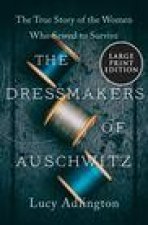 Dressmakers of Auschwitz