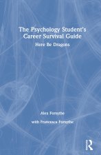 Psychology Student's Career Survival Guide