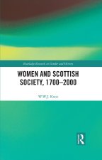 Women and Scottish Society, 1700-2000