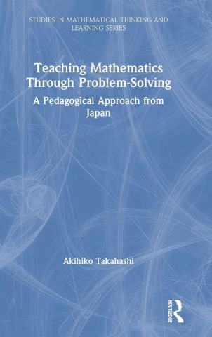 Teaching Mathematics Through Problem-Solving