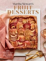 Martha Stewart's Fruit Desserts