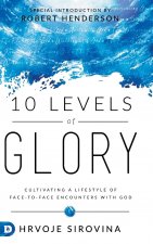 10 Levels of Glory