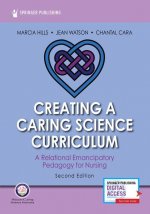 CREATING A CARING SCIENCE CURRICULUM