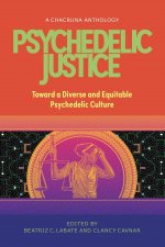 Psychedelic Justice