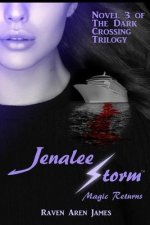 Jenalee Storm: Magic Returns