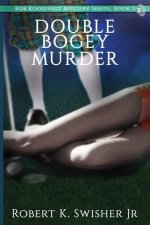Double Bogey Murder