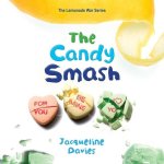 The Candy Smash Lib/E