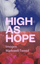 High As Hope: An Erotica Novella