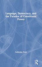 Language, Democracy, and the Paradox of Constituent Power