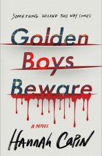 Golden Boys Beware
