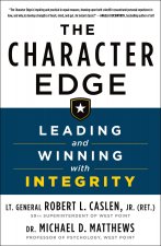 The Character Edge: Leading and Winning with Integrity