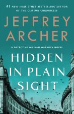 Hidden in Plain Sight: A Detective William Warwick Novel