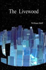 Livewood