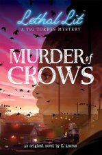 Murder of Crows (Lethal Lit, Book 1)