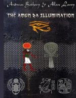The Amun Ra Illumination: Secrets from Ancient Egypt