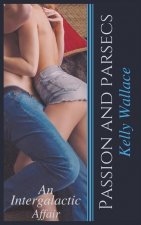 Passion And Parsecs