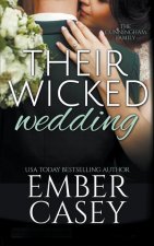 Their Wicked Wedding (The Cunningham Family #5)