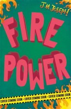 Fire Boy: Fire Power