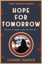 Hope for Tomorrow (Hope Stapleford Adventure 3)