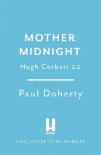 Mother Midnight (Hugh Corbett 22)