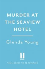 Murder at the Seaview Hotel