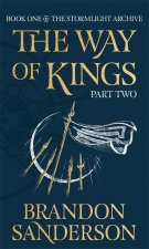 Way of Kings Part Two
