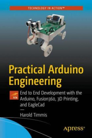 Practical Arduino Engineering