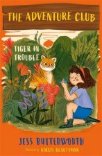 Adventure Club: Tiger in Trouble