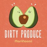 Dirty Produce