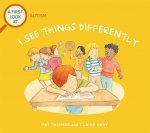 First Look At: Autism: I See Things Differently