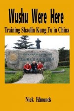 Wushu Were Here