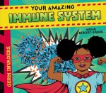 Your Amazing Immune System