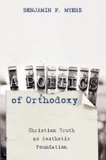Poetics of Orthodoxy
