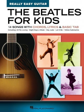 Beatles for Kids - Really Easy Guitar Series