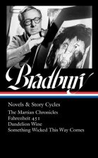 Ray Bradbury: Novels & Story Cycles (LOA #347)
