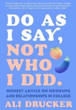 Do As I Say, Not Who I Did