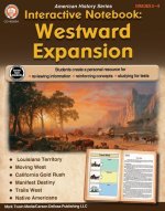 Interactive Notebook: Westward Expansion Resource Book, Grades 5 - 8
