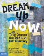 Dream Up Now (TM)